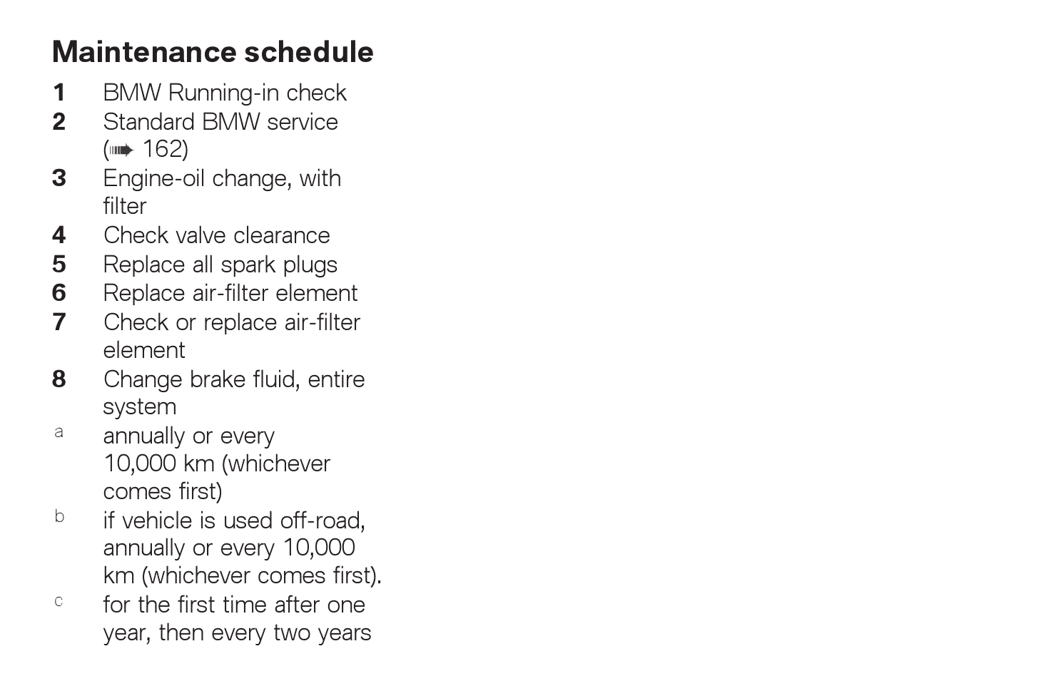 BMW F 650 GS twin maintenance schedule key